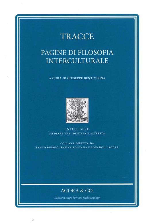Tracce. Pagine di filosofia Interculturale - Giuseppe Bentivegna - copertina