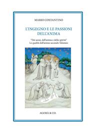L'ingegno e le passioni dell’anima. «Dei sensi, dell’anima e dello spirito». Le qualità dell’animo secondo Tolomeo