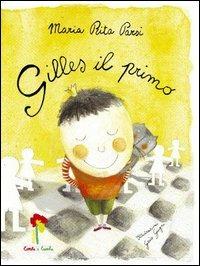 Gilles il Primo - Maria Rita Parsi - copertina