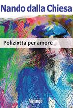 Poliziotta per amore