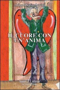 Il cuore con un'anima - Armando Garbarini - copertina