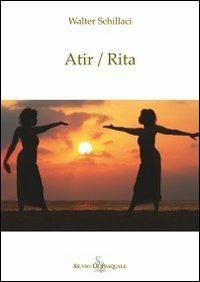 Atir/Rita - Walter Schillaci - copertina