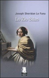 Lo zio Silas - Joseph Sheridan Le Fanu - copertina