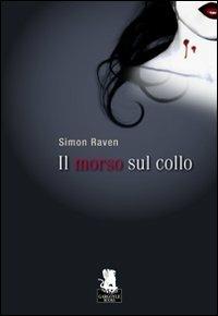 Il morso sul collo - Simon Raven - copertina