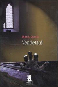 Vendetta! - Marie Corelli - copertina