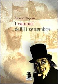 I vampiri dell'11 settembre - Clanash Farjeon - copertina