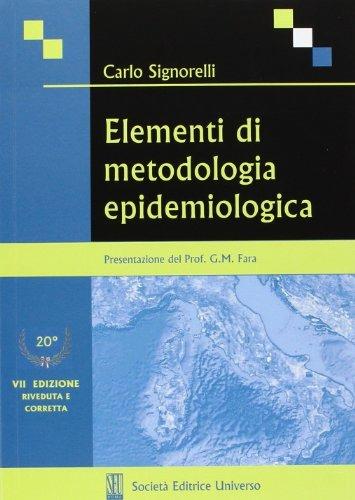 Elementi di Metodologia Epidemiologica - Carlo Signorelli - copertina