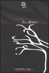 Io, albero - Audrey Pulvar - copertina