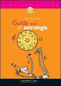 Guida rapida all'astrologia - Régine Saint-Arnaud - copertina