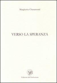Verso la speranza - Margherita Chiaramonti - copertina