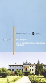 Villa Santasofia Sceriman Corner a Vò Euganeo (PD)