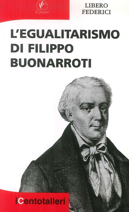 L'egualitarismo di Filippo Buonarroti - Libero Federici - copertina