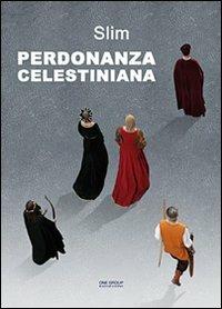 Perdonanza celestiniana - Slim - copertina