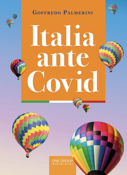 Italia ante covid - Goffredo Palmerini - copertina