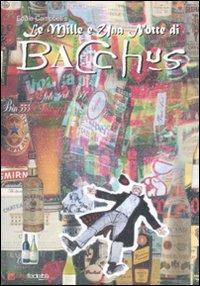 Le 1001 notte di Bacchus. Vol. 5 - Eddie Campbell - copertina