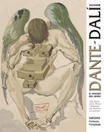 Dante-Dalì, il viaggio del genio. 100 opere dalla Divina Commedia del maestro surrealista. Ediz. italiana e inglese