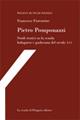Pietro Pomponazzi. Studi storici su la scuola bolognese e padovana del secolo XVI - Francesco Fiorentino - copertina