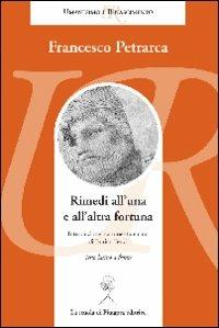 Rimedi all'una e all'altra fortuna. Testo latino a fronte - Francesco Petrarca - copertina