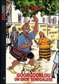 Goorgoorlou, un eroe senegalese - T. T. Fons - copertina