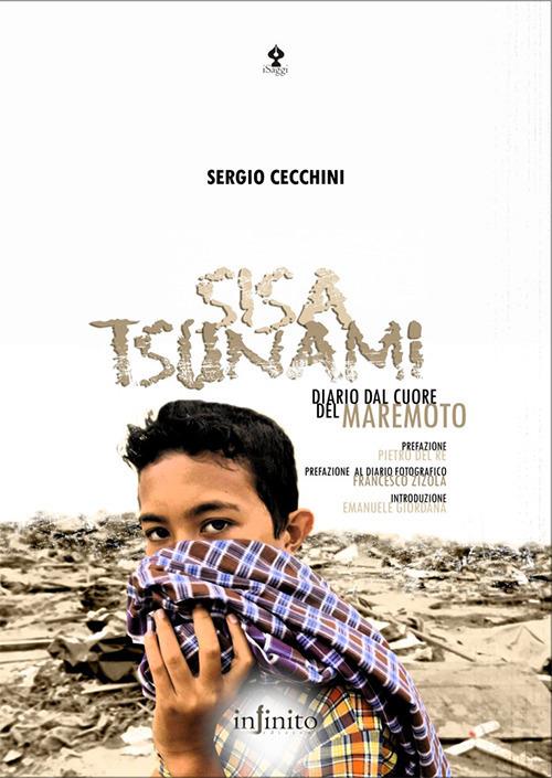 Sisa Tsunami. Diario dal cuore del maremoto - Sergio Cecchini - copertina