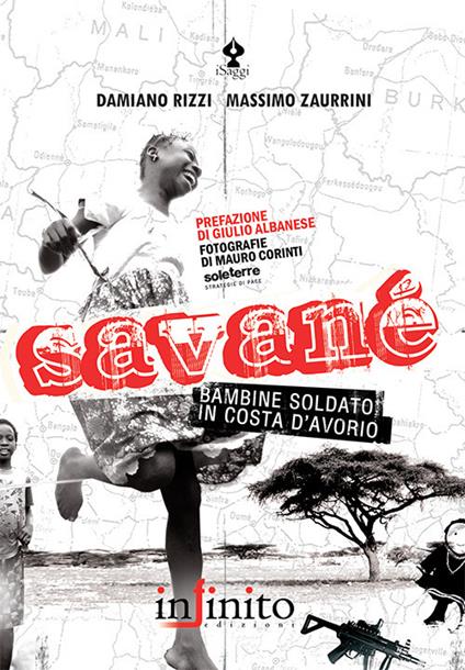 Savané. Bambine soldato in Costa d'Avorio - Damiano Rizzi,Massimo Zaurrini - copertina