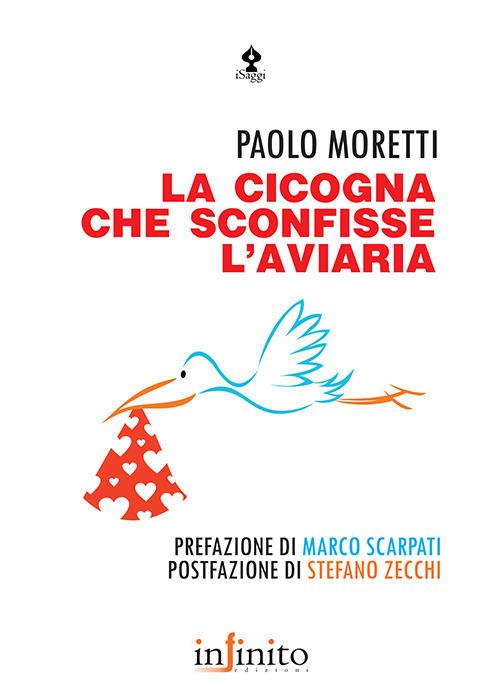 La cicogna che sconfisse l'aviaria - Paolo Moretti - copertina