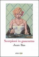 Scorpioni in guazzetto