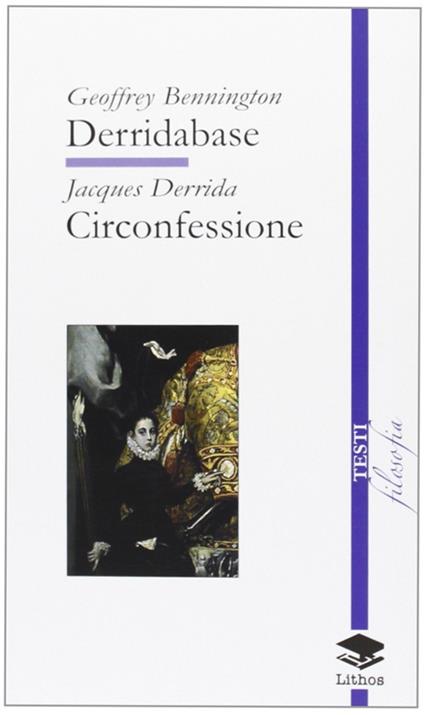 Derridabase. Circonfessione - Geoffrey Bennington,Jacques Derrida - copertina
