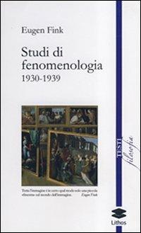 Studi di fenomenologia 1930-1939 - Eugen Fink - copertina