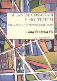 Albanesi, cossovari e molti altri nella scuola di Monteroni d'Arbia - copertina