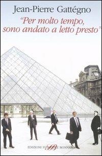 «Per molto tempo, sono andato a letto presto» - Jean-Pierre Gattégno - copertina