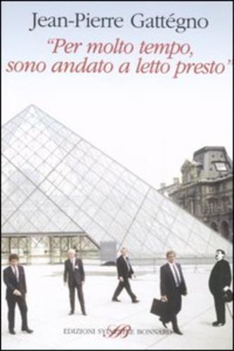 «Per molto tempo, sono andato a letto presto» - Jean-Pierre Gattégno - 3