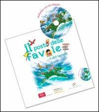 Il posto delle favole e altri racconti. Con CD Audio - copertina