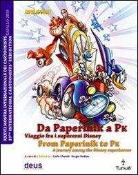 Da Paperinik a Pk. Viaggio tra i supereroi Disney - copertina
