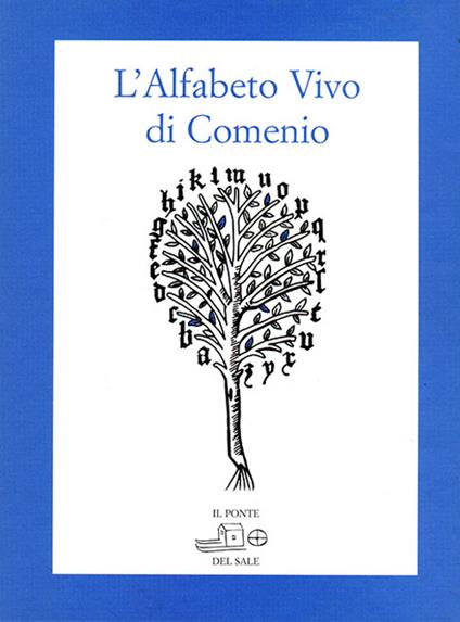 L'alfabeto vivo di Comenio in 24 carte figurate e a più voci. Con 24 carte - Giovanni A. Comenio - copertina