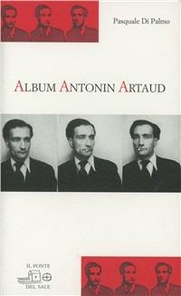 Album Antonin Artaud - Pasquale Di Palmo - copertina