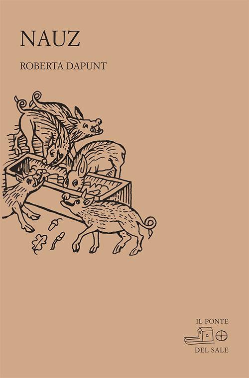 Nauz. Ediz. ladina e italiana - Roberta Dapunt - copertina