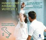 Musiche e canti popolari del Salento. Con CD Audio. Ediz. italiana e inglese. Vol. 3