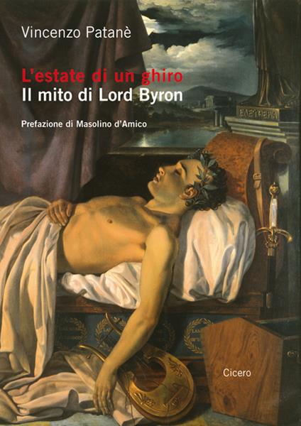 L' estate di un ghiro. Il mito di Lord Byron - Vincenzo Patanè - copertina