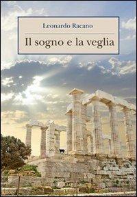 Il sogno e la veglia - Leonardo Racano - copertina