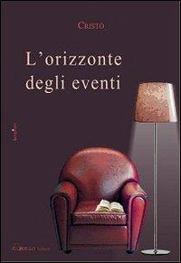 L'orizzonte degli eventi - Cristò Chiapparino - copertina