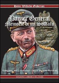 Panzer General. Memorie di un soldato - Heinz W. Guderian - copertina