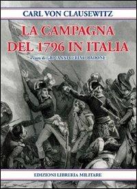 La Campagna del 1796 in Italia - Karl von Clausewitz - copertina