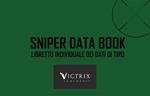 Sniper Data Book. Libretto individuale dei dati di tiro. Ediz. a spirale. Con coordinatometro
