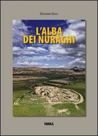 L' alba dei nuraghi - Giovanni Ugas - copertina