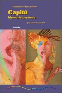 Capitù. Memorie postume - Domício Proença Filho - copertina