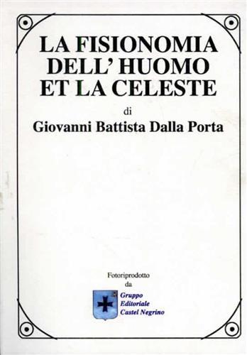 La fisionomia dell'huomo et la celeste - G. Battista Della Porta - copertina