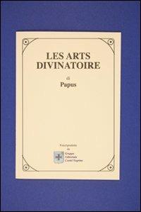 Les arts divinatoire - Papus - copertina