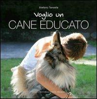 Voglio un cane educato - Stefano Tansella - copertina
