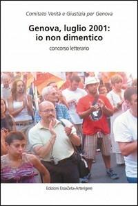Genova, luglio 2001: io non dimentico - copertina